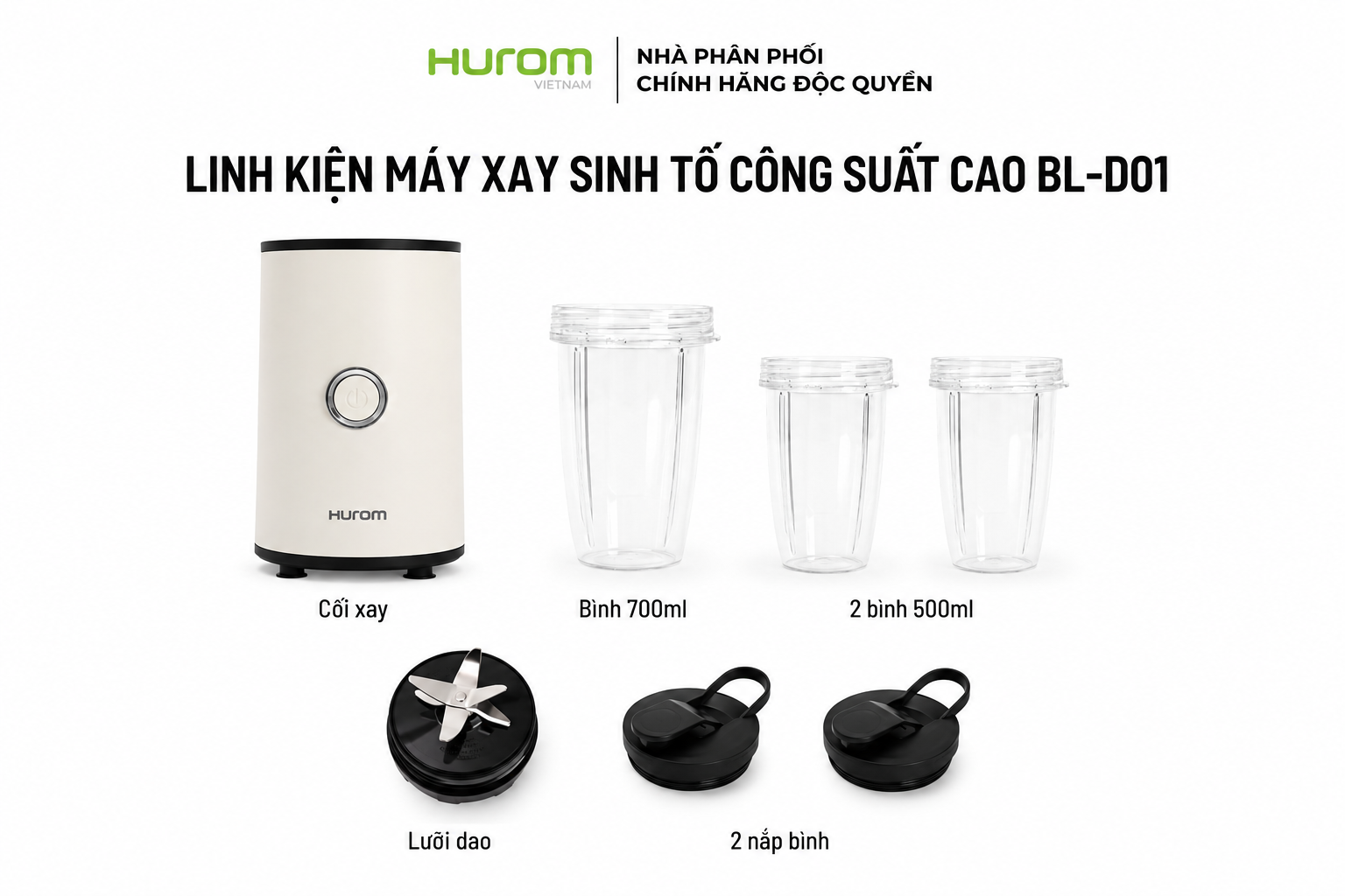 Linh kiện máy xay sinh tố mini Hurom BL-D01 chính hãng gồm thân máy, cối xay 700ml, hai bình 500ml, lưỡi dao thép không gỉ và nắp bình tiện lợi.