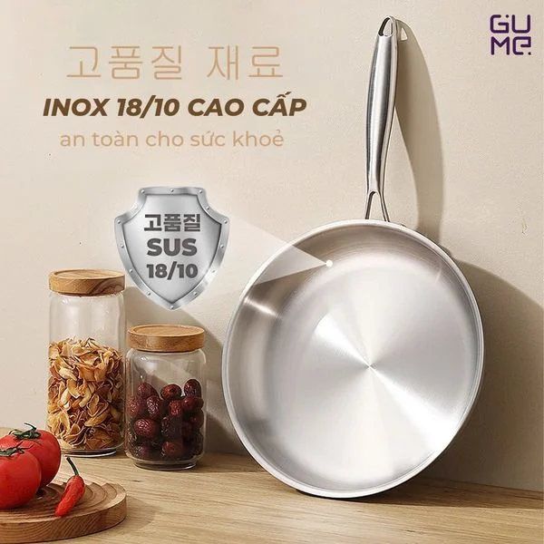 Chảo inox 304 không phủ chống dính Gume – Chất liệu inox cao cấp