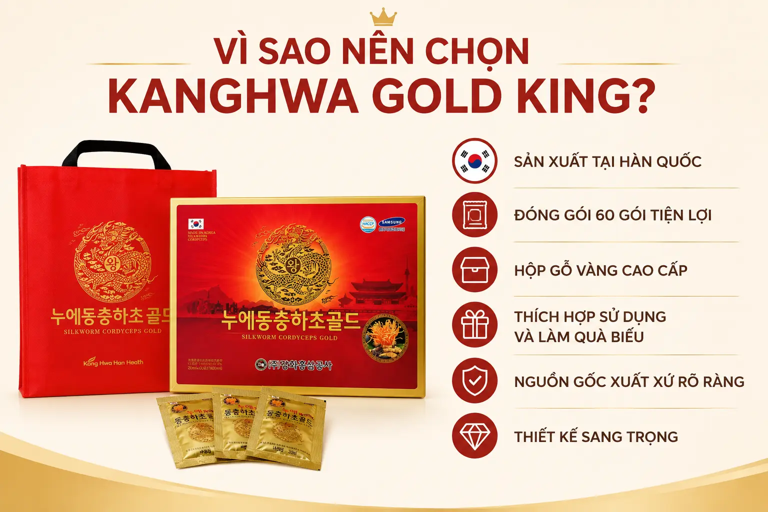 Vì sao nên chọn nước đông trùng hạ thảo Hàn Quốc Kanghwa Gold King 60 gói hộp gỗ vàng